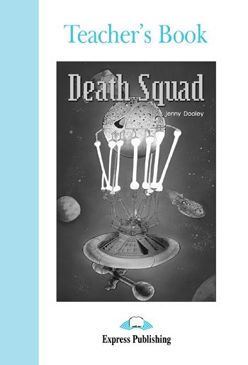 Graded Readers Level 4 Death Squad Teacher's Book купить