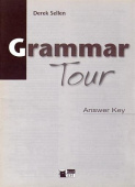 Grammar Tour A1-B1+ : Answer Key купить