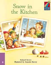 Cambridge Storybooks Level 4 Snow in the Kitchen купить