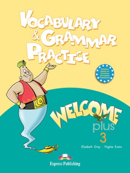 Welcome Plus 3 Vocabulary & Grammar practice купить