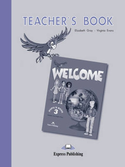 Welcome 3 Teacher's Book купить