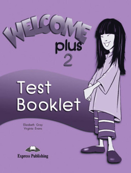 Welcome Plus 2 Test Booklet купить