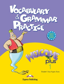 Welcome Plus 1 Vocabulary & Grammar practice купить