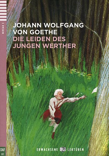 Erwachsene Eli-Lekturen 3: Die Leiden des jungen Werther (mit Audio-CD) купить