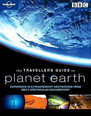 Lonely Planet The Traveller's Guide to Planet Earth купить