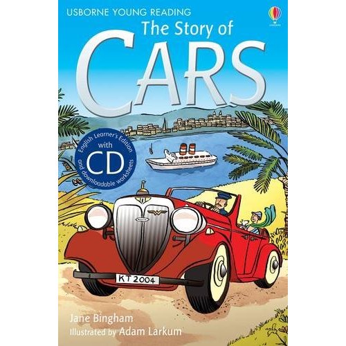 The Story of Cars (English Learner's Editions: advanced book+CD) купить