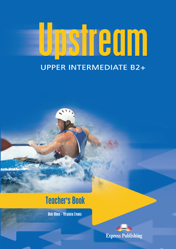 Upstream Upper Intermediate B2+ Teacher's Book купить