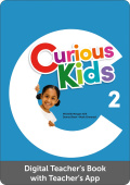 Curious Kids 2 DIGITAL Teacher's Book with Teacher's App купить