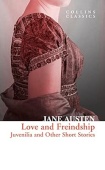 Collins Classics. Love and Freindship: Juvenilia and Other Short Stories купить