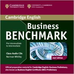 Business Benchmark 2nd edition Pre-intermediate to Intermediate Business Preliminary Class Audio CDs купить