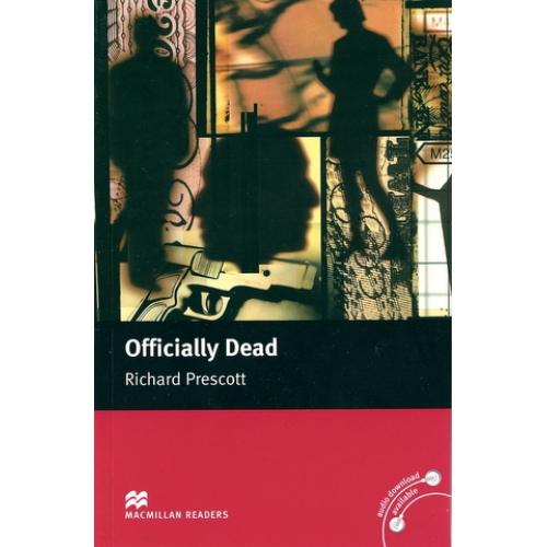 Macmillan readers: Level Upper-Intermediate 2200 words Officially Dead купить