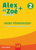 Alex et Zoe 2 PLUS - Guide pédagogique купить