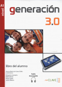 Generacion 3.0 nivel A1 -  Libro del alumno + audio купить