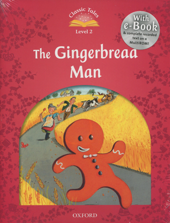 Classic Tales Second Edition: Level 2: The Gingerbread Man e-Book with Audio Pack купить