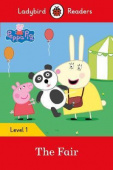 Ladybird: Peppa Pig: Goes to the Fair (PB) +downloadable audio купить