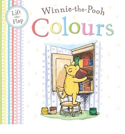 Winnie-the-Pooh Colours: Lift the Flap Book купить