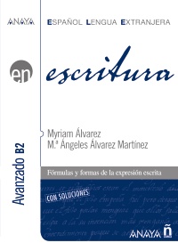 Escritura. Nivel Avanzado B2 con Soluciones купить