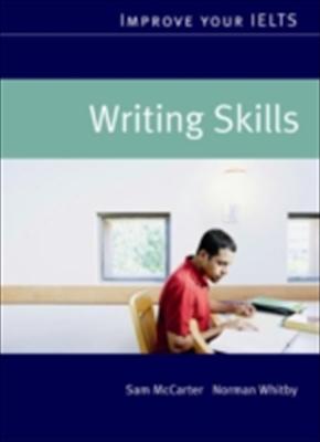Improve Your IELTS Skills Series: Writing Skills купить