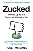 Zucked: Waking Up to the Facebook Catastrophe купить