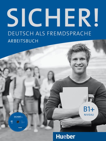 Sicher! B1+ Arbeitsbuch mit Audio-CD купить