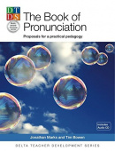 Delta Teacher Development: The Book of Pronunciation купить