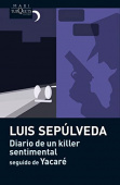 Diario de un killer sentimental seguido de Yacare купить