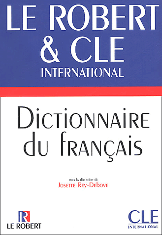 Dictionnaire du français langue etrangere: Le Robert et CLE International - Livre купить