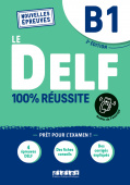 Le DELF - 100% réussite - B1 Ed 2021 Livre + didierfle.app купить