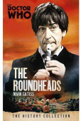 Doctor Who: The Roundheads (History Collection) купить