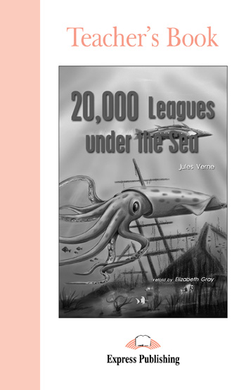 Graded Readers Level 1 20,000 Leagues Under the Sea Teacher's Book купить