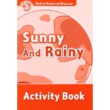 Oxford Read and Discover Level 2 (Elementary) Sunny and Rainy Activity Book купить