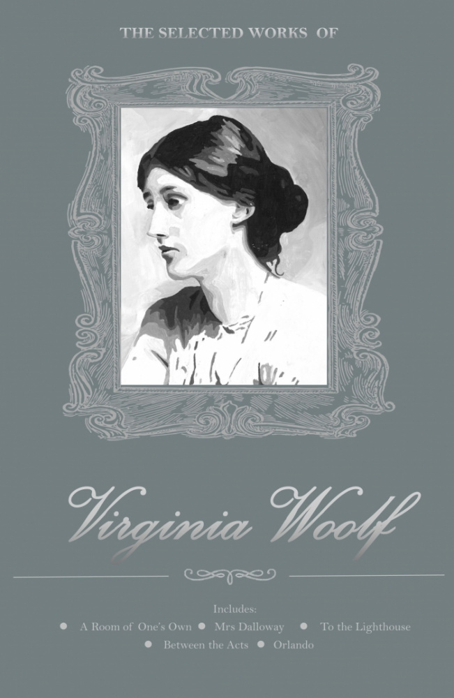 Woolf V. The Selected Works Of Virginia Woolf купить