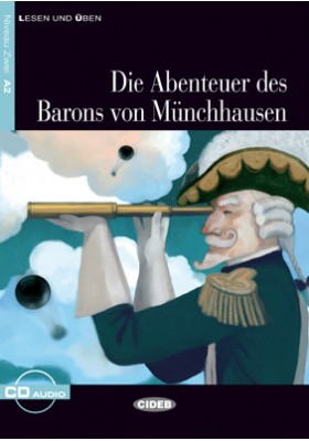 Lesen und Uben Niveau Zwei (A2): Die Abenteuer des Barons von Munchhausen + CD купить