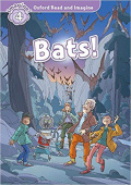 Oxford Read and Imagine Level 4 Bats! with MP3 download купить