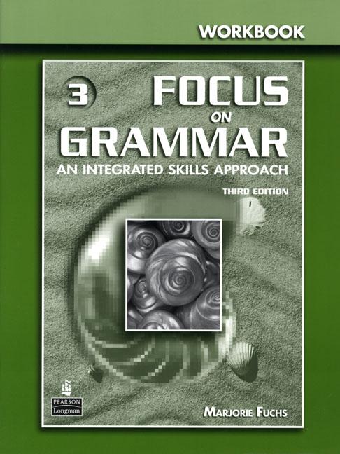 Focus on Grammar 3rd Edition Level 3 Workbook купить