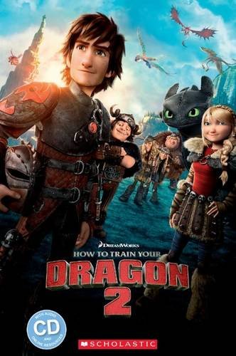Scholastic Readers Popcorn Series: Level 2 (250 Headwords) How to Train Your Dragon 2 + Audio CD купить