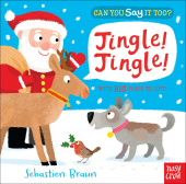Brown Sebastien. Can You Say It Too? Jingle! Jingle! (board book) купить
