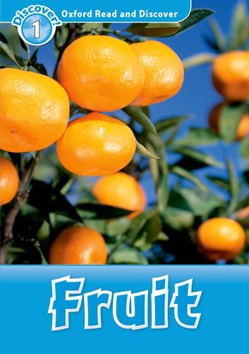 Oxford Read and Discover Level 1 (Elementary) Fruit with MP3 download купить