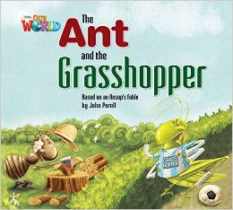 Our World Readers Level 2: The Ant & the Grasshopper купить