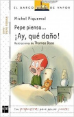 Pepe piensa...? Ay, que dano! купить