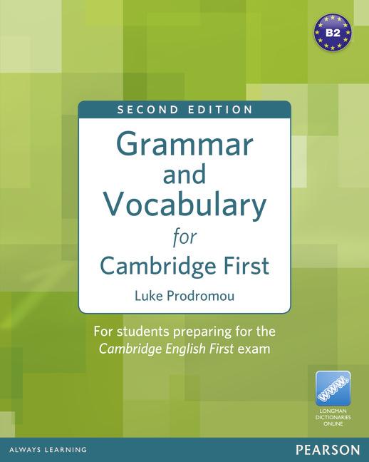 Grammar and Vocabulary for Cambridge First (2nd Edition) Without Key + access to Longman Dictionarie купить