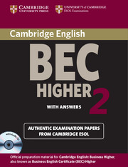 Cambridge BEC Higher 2: Self-study Pack (Student's Book with answers and Audio CD) купить