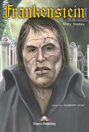 Graded Readers Level 3 Frankenstein купить