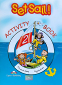 Set Sail! Level 2 Activity Pack (With Story Book) купить