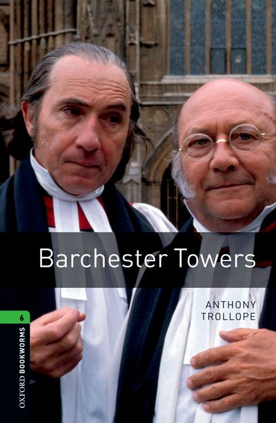 Oxford Bookworms Library Stage 6 (Advanced) Barchester Towers купить