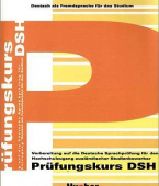 Prufungskurs DSH Ubungsbuch DaF fur Studium купить