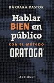 Hablar bien en publico con el metodo ORATOGA купить