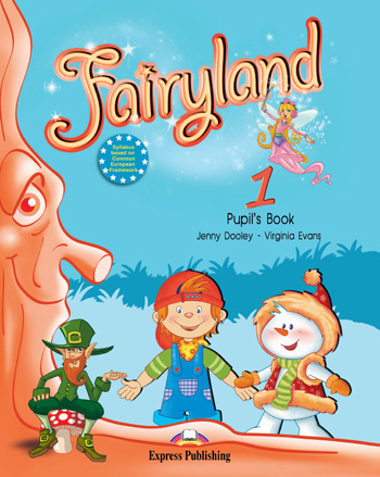 Fairyland 1 Pupil's Book купить