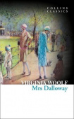 Collins Classics: Woolf Virginia. Mrs Dalloway купить