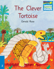 Cambridge Storybooks Level 2 The Clever Tortoise купить